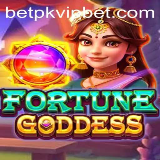 FORTUNEGODDESS: Dive Into the World of Betpk VIP Gaming