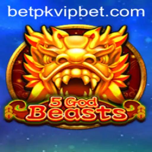 Unveiling the Mystical World of 5GodBeasts with Betpk VIP