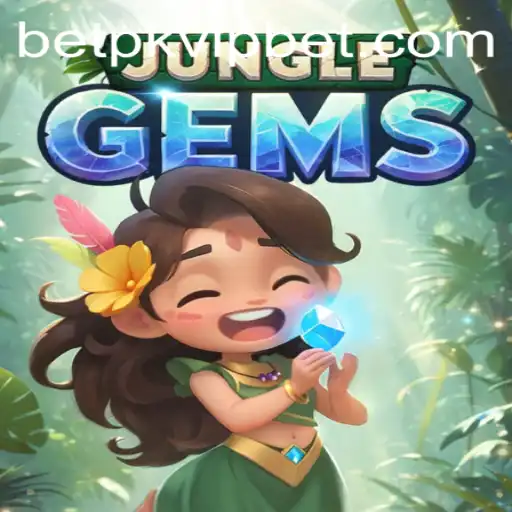 JungleGems: Discover the Thrilling Adventure of Betpk VIP