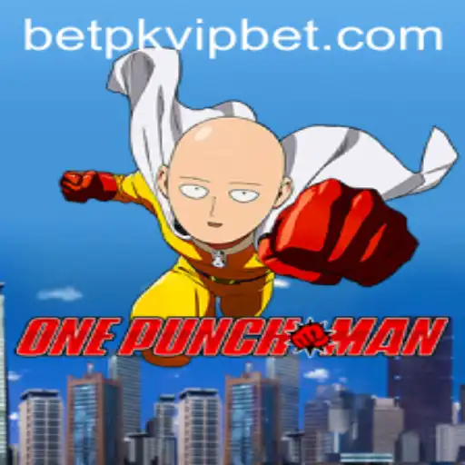 Unleashing the Power: OnePunchMan Game and Betpk VIP Experience