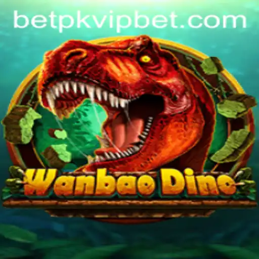 Exploring WanBaoDino: The Thrill of Prehistoric Adventures and Betpk VIP